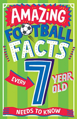 Amazing Football Facts/Every 7 Year Old - Clive Gifford [KSIĄŻKA]