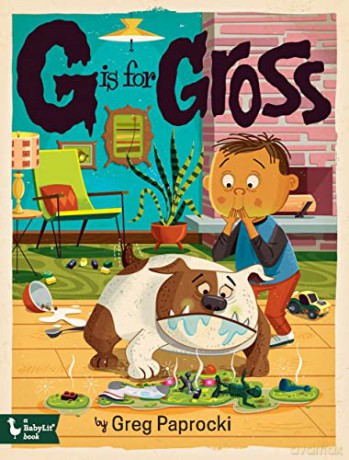 G Is For Gross - PaprockiGreg [KSIĄŻKA]