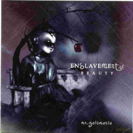 Enslavement Of Beauty: Megalomania [CD]