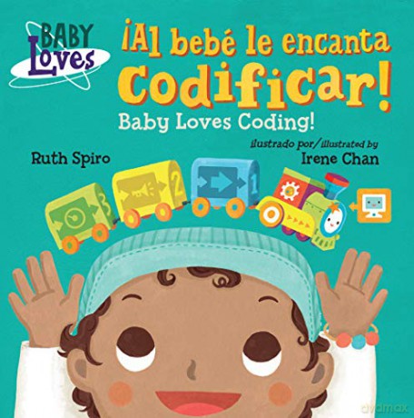 Al Bebe Le Encanta Codificar/Coding - Ruth Spiro [KSIĄŻKA]
