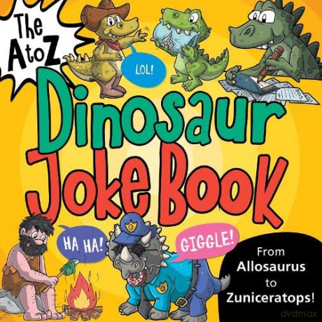 A To Z Dinosaur Joke Book - Toby Reynolds [KSIĄŻKA]