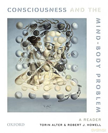 Consciousness And The Mind Body Problem - Torin; Howell Alter [KSIĄŻKA]