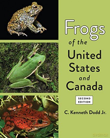 Frogs Of The United States And Canada [KSIĄŻKA]