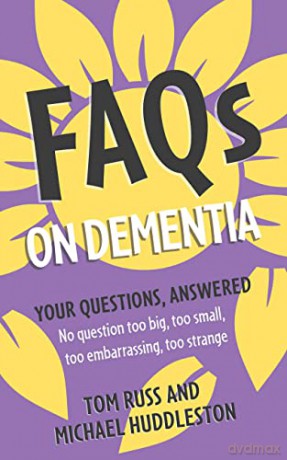 Faqs On Dementia - Tom Russ [KSIĄŻKA]