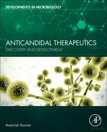 Anticandidal Therapeutics - Awanish Kumar [KSIĄŻKA]