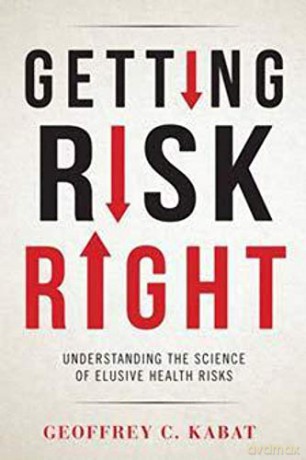 Getting Risk Right - Geoffrey C. Kabat [KSIĄŻKA]