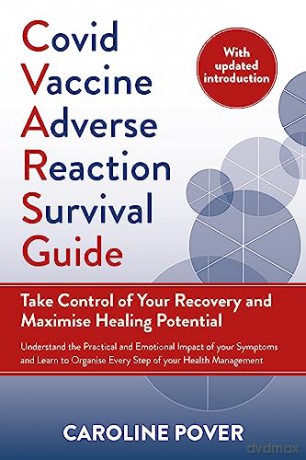 Covid Vaccine Adverse Reaction Survival - Caroline Pover [KSIĄŻKA]