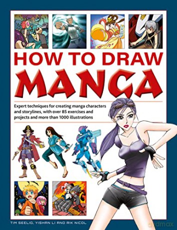 How To Draw Manga - Tim Et Al Seelig [KSIĄŻKA]