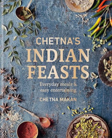 Chetnas Indian Feasts - Chetna Makan [KSIĄŻKA]