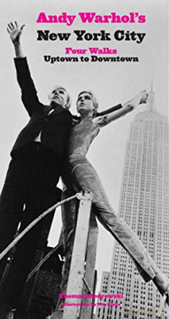 Andy Warhol S New York City - Kiedrowski Thom [KSIĄŻKA]