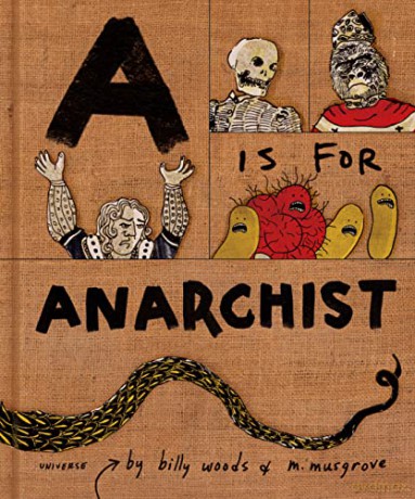 A Is For Anarchist - Billy Woods [KSIĄŻKA]