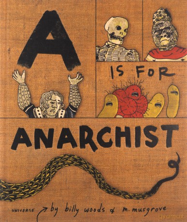 A Is For Anarchist - Billy Woods [KSIĄŻKA]
