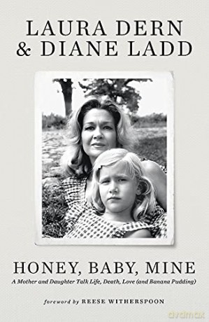 Honey Baby Mine - Laura Dern [KSIĄŻKA]
