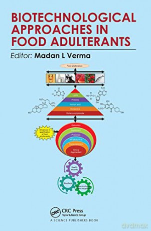 Biotechnological Approaches In Food Adul - Madan L Verma [KSIĄŻKA]
