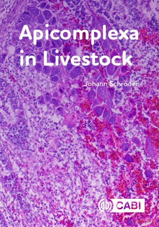 Apicomplexa In Livestock - Johann Schroder [KSIĄŻKA]