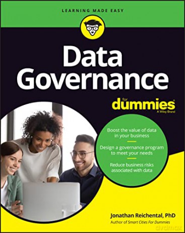 Data Governance For Dummies - Jonathan Reichental [KSIĄŻKA]