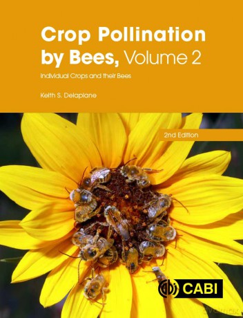 Crop Pollination By Bees Vol 2 - Keith S Delaplane [KSIĄŻKA]
