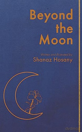 Beyond The Moon - Shanaz Hosany [KSIĄŻKA]