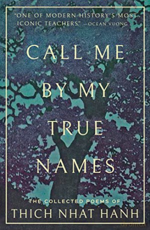 Call Me By My True Names - Thich Nhat Hanh [KSIĄŻKA]