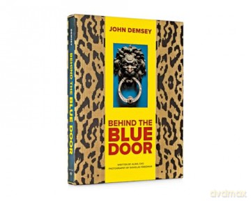 Behind The Blue Door - John Demsey [KSIĄŻKA]