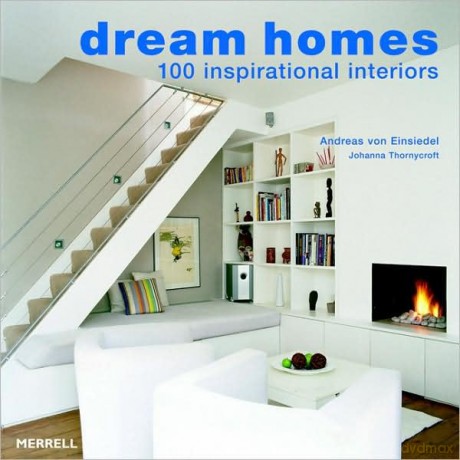 Dream Homes - Andreas V Einsiedel [KSIĄŻKA]
