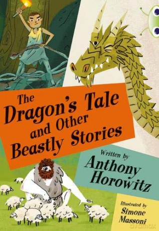 Bc Blue Ks2 A4b The Dragons Tale - Anthony Mr Horowitz [KSIĄŻKA]