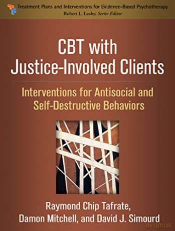 Cbt For Justiceinvolved Clients - Raymond Chi Tafrate [KSIĄŻKA]