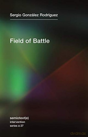 Field Of Battle - Ser Gonz Lez Rodr G [KSIĄŻKA]