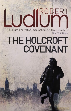 Holcroft Covenant - Robert Ludlum [KSIĄŻKA]