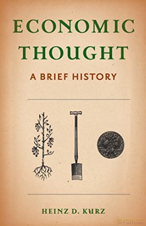 Economic Thought - Heinz D. Kurz [KSIĄŻKA]
