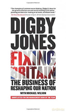 Fixing Britain - Digby Jones [KSIĄŻKA]