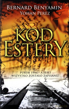 Kod Estery - Bernard Benyamin, Yohan Perez [KSIĄŻKA]