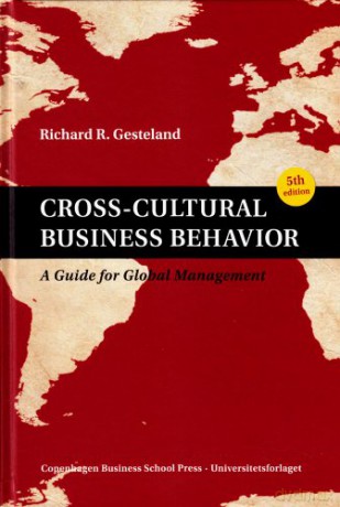 Cross Cultural Business Behavior - Gesteland R [KSIĄŻKA]