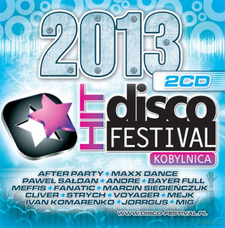 Disco Hit Festival Kobylnica 2013 [2CD]