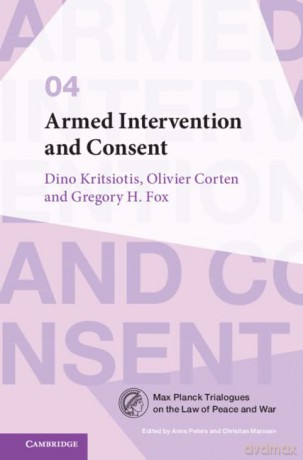 Armed Intervention And Consent - Kritsiotis Dino [KSIĄŻKA]
