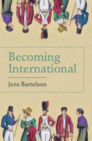 Becoming International - Jens Bartelson [KSIĄŻKA]