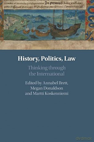 History Politics Law - Edited By Annabel Br [KSIĄŻKA]