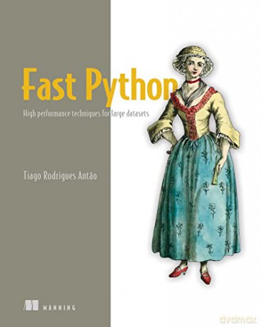 Fast Python For Data Science - Tiago Antao [KSIĄŻKA]