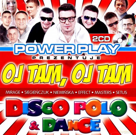 Power Play prezentuje: Oj tam oj tam [2CD]