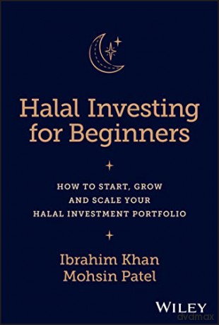 Halal Investing For Beginners How To S [KSIĄŻKA]