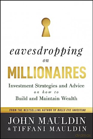 Eavesdropping On Millionaires [KSIĄŻKA]