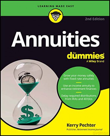 Annuities For Dummies 2nd Edition [KSIĄŻKA]