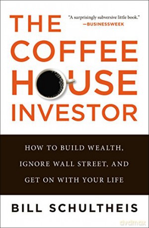 Coffeehouse Investor - Bill Schultheis [KSIĄŻKA]