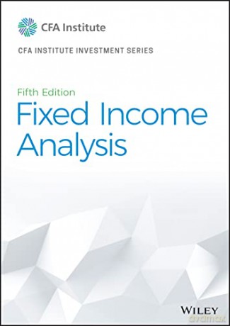 Fixed Income Analysis Fifth Edition [KSIĄŻKA]