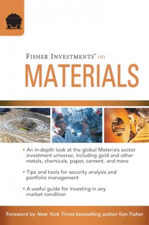 Fisher Investments On Materials - Fisher Investments [KSIĄŻKA]