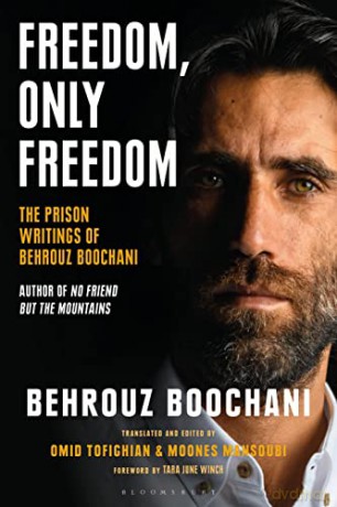 Freedom Only Freedom - Behrouz Boochani [KSIĄŻKA]