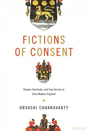 Fictions Of Consent - Urvashi Chakravarty [KSIĄŻKA]