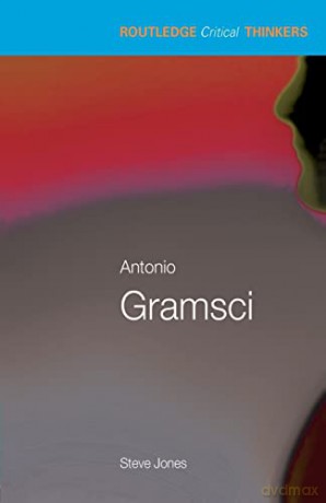Antonio Gramsci - Steven Jones [KSIĄŻKA]