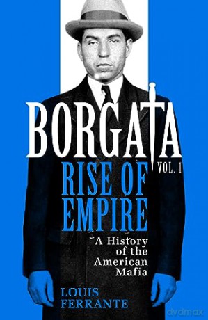 Borgata Rise Of Empire - Louis Ferrante [KSIĄŻKA]