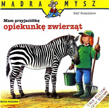Mam przyjaciółkę opiekunkę zwierząt  - Ralf Butschkow [KSIĄŻKA] 